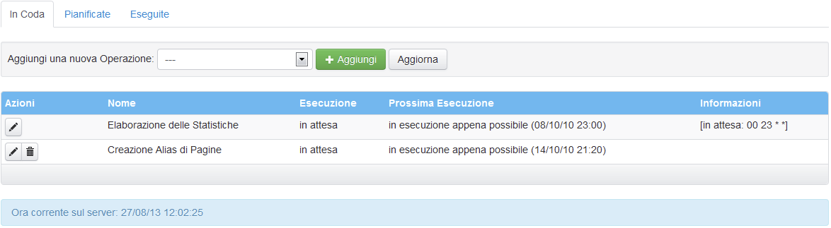 Schermata principale dello strumento Operazioni "In Coda"
