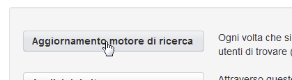 Pulsante per accedere allo strumento di aggiornamento del motore di ricerca